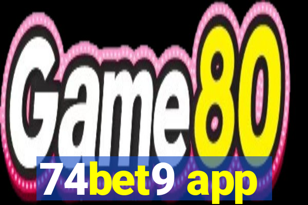 74bet9 app